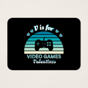 V for Video Games Not Valentines - Funny Retro Col