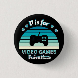 V for Video Games Not Valentines - Funny Retro Col 3 Cm Round Badge