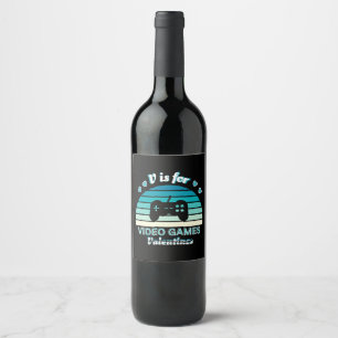 V for Video Games Not Valentines - Funny Retro Col Wine Label