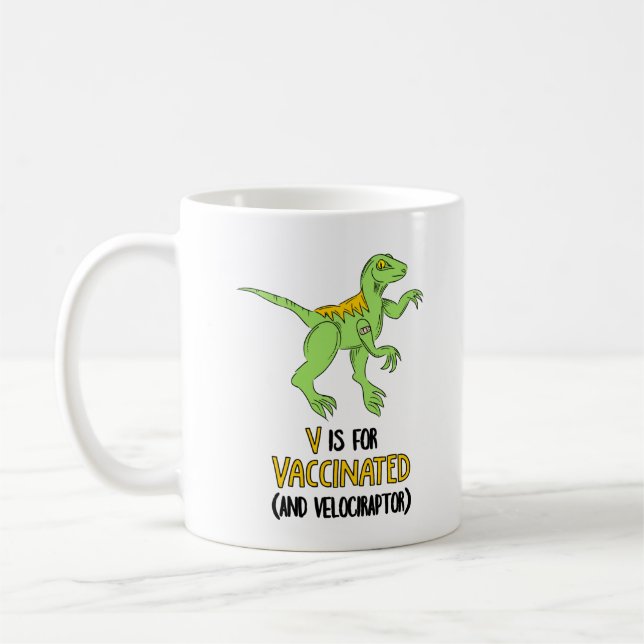 V is for Vaccinated and Velociraptor Coffee Mug (Left)
