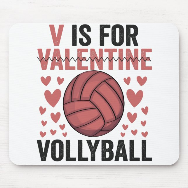 V Is For Valentine Funny Volleyball Sport Lovers Mouse Mat (Front)