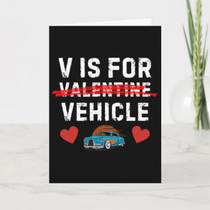 V Is For Vehicle Funny Old Retro Vintage Auto Clic Card