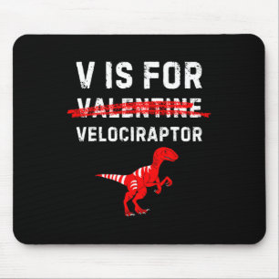 V Is For Velociraptor Raptor Funny Dinosaur Boy Me Mouse Mat