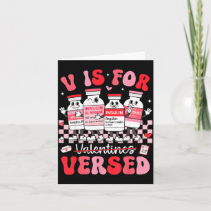 V Is For Versed Nurse Valentine Nurse Life Pacu Wo Card