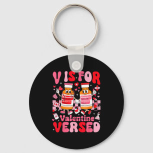 V Is For Versed Valentine Nurse Pacu Crna Icu Er N Key Ring