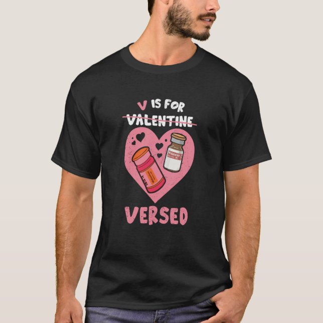 V Is For Versed Valentines Day PACU CRNA Nursing M T-Shirt (Front)