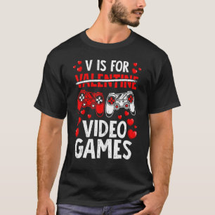 V Is For Video Game Anti Valentines Day Gamer Gami T-Shirt