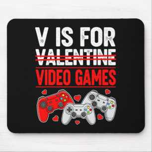 V Is For Video Game Funny Valentines Day Gamer Boy Mouse Mat