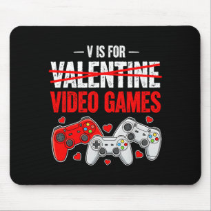 V Is For Video Game Funny Valentines Day Gamer Boy Mouse Mat