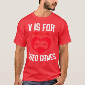 V Is For Video Games aesthetic friends vintage T-Shirt