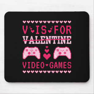 V Is For Video Games Funny Valentine Gamer  Mouse Mat