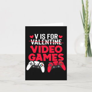 V Is For Video Games Funny Valentines Day Gamer Bo Card
