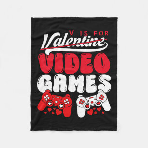 V Is For Video Games Funny Valentines Day Gamer Bo Fleece Blanket