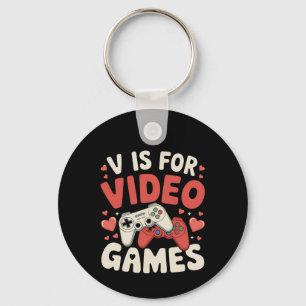 V Is For Video Games Funny Valentines Day Gamer Key Ring