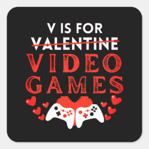 V Is For Video Games Funny Valentines Day Gamer Square Sticker
