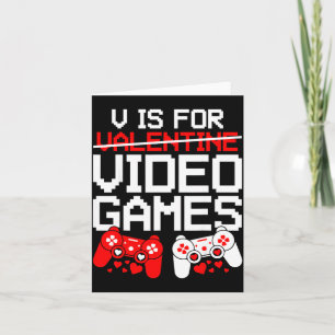 V Is For Video Games Funny Valentines Gamer Love  Card