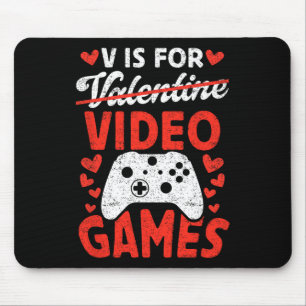 V Is For Video Games Game Love Anti Valentine's Da Mouse Mat