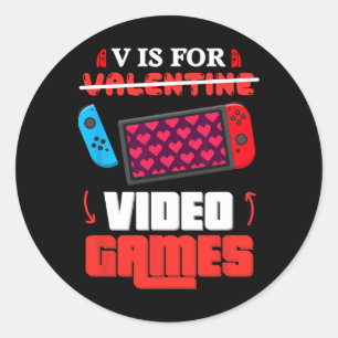 V Is For Video Games Heart Gamer Valentine Day Boy Classic Round Sticker