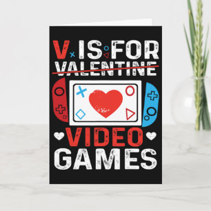 V Is For Video Games Valentine Gamer Valentines Da Card
