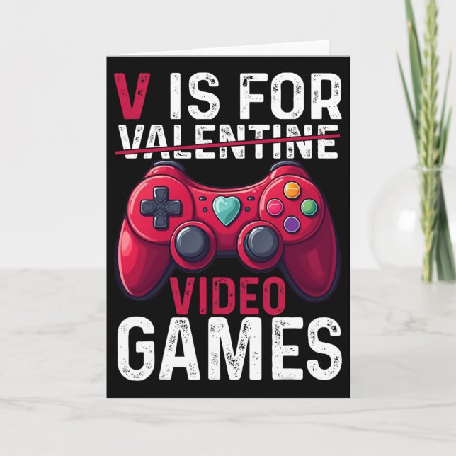 V Is For Video Games Valentine Gamer Valentines Da Card (Front)