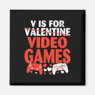 V Is For Video Games Valentine Gamer Valentines Da Magnet
