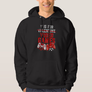V is for Video Games Valentines Day Gamer Gift Men Hoodie