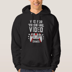 V is for Video Games Valentines Day Gamer Men Boy  Hoodie