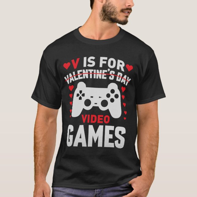 V is for Video Games Valentines Day  Gamer Mens Bo T-Shirt (Front)