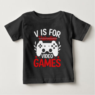 V is for Video Games with Valentine Crossed Out Baby T-Shirt