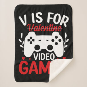 V is for Video Games with Valentine Crossed Out Sherpa Blanket