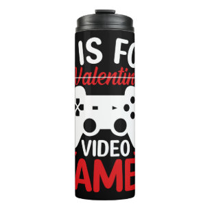 V is for Video Games with Valentine Crossed Out Thermal Tumbler