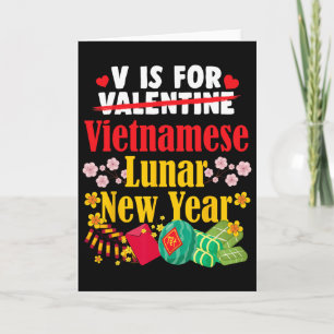 V Is For Vietnamese New Year Funny Valentine Tet H Card