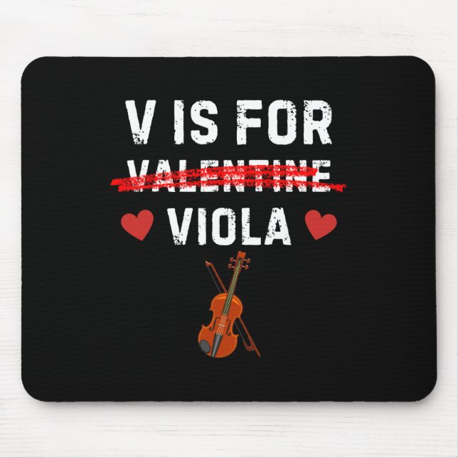 V Is For Viola Funny Violist Music Valentine  Mouse Mat (Front)