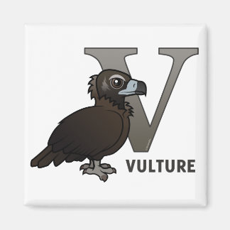 V is for Vulture Magnet