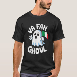 Va fan ghoul funny italian Ghost Halloween costume T-Shirt