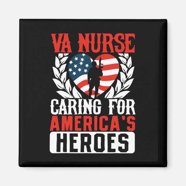 Va Nurse Americas Heros Merica Us Flag Patriot Vet Magnet (Front)