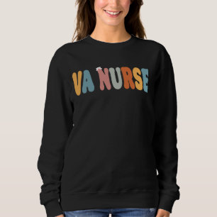 VA Nurse Funny Back To School Teachers Students Nu Sweatshirt