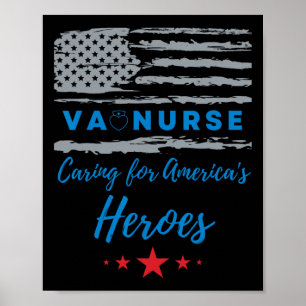 Va Nurse Heroes Serving Heroes Patriotic Flag Poster