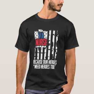 VA Nurse, Veteran & Patriot Nursing, US Veteran Nu T-Shirt