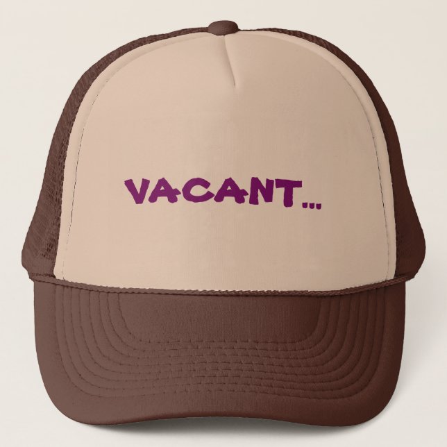 Vacant Trucker Hat (Front)