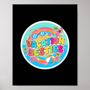 Vacation Besties Colorful Beach Cruise Holiday Des Poster