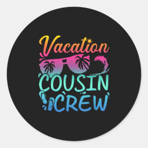 Vacation Cousin Crew Beach Sungles Classic Round Sticker