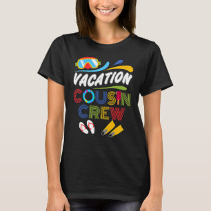 Vacation Cousin Crew Family Vacation Cruise Beach T-Shirt