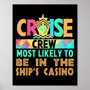 Vacation Cruise Crew Most Likely To Be In The Ship Poster