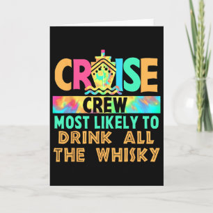 Vacation Cruise Crew Most Likely To Drink All The Card