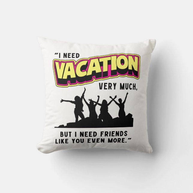 VACATION CUSHION (Front)