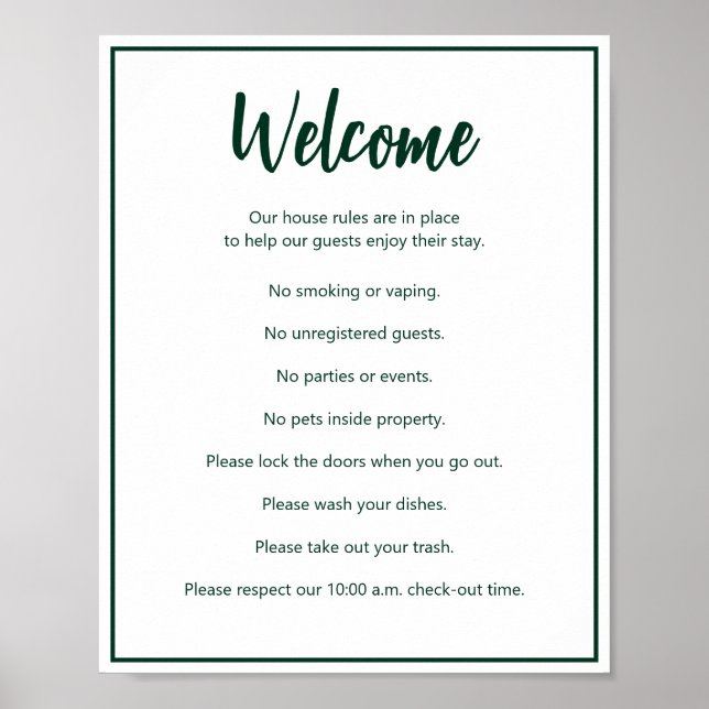 Vacation House Rules Dark Green and White Template Poster (Front)