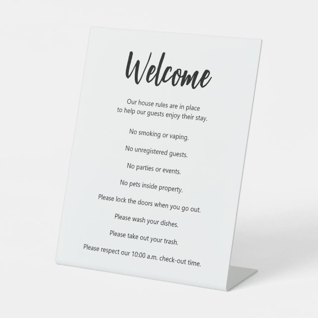 Vacation House Rules White and Black Template Pedestal Sign (Front)