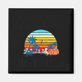 Vacation Is What We Call Nationals Travel Retro Magnet