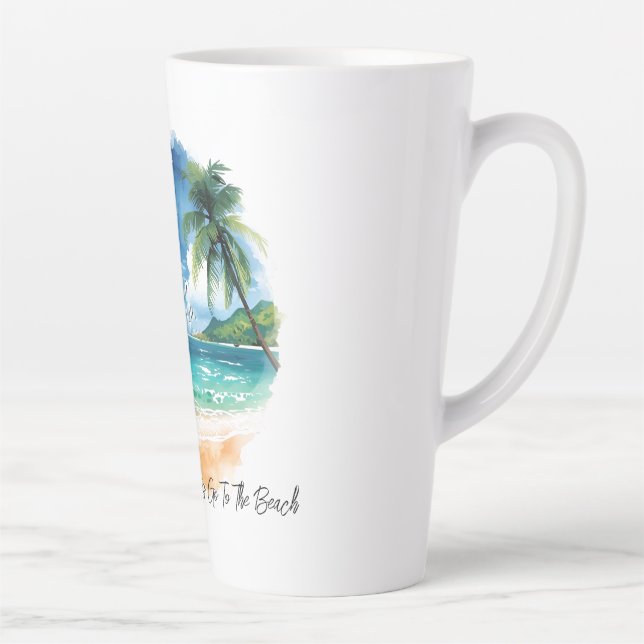 Vacation, Lets Go To The Beach  Latte Mug (Right)